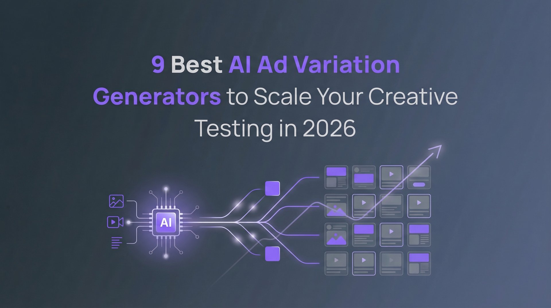 Random Variation Generator 9 Best AI Ad Variation Generators: Scale… | AdStellar