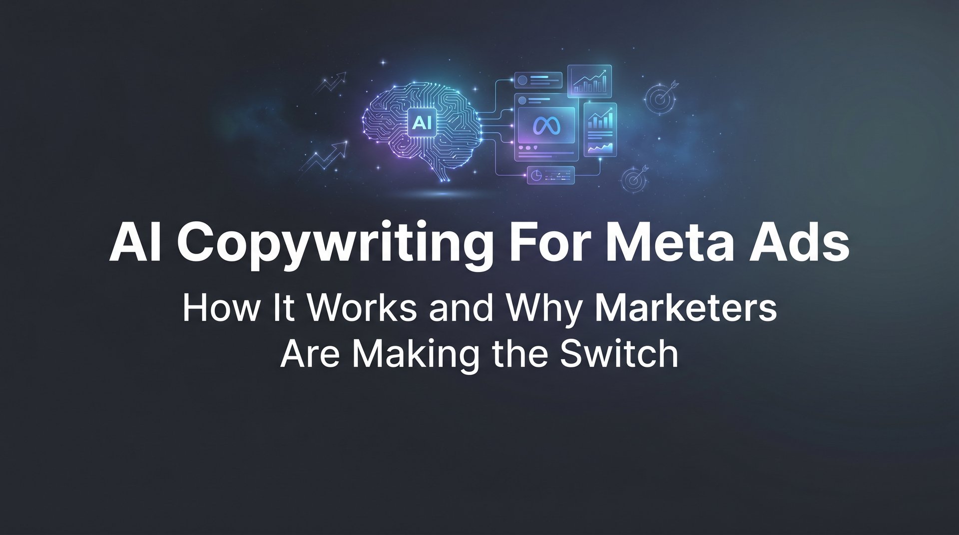 AI Copywriting For Meta Ads Complete Guide AdStellar ai-copywriting-for-meta-ads-complete-guide-adstellar