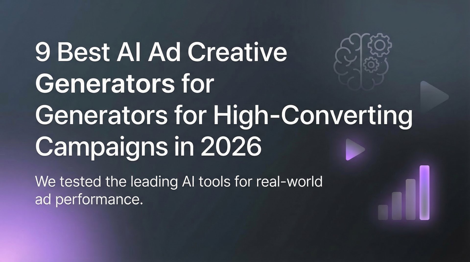 Best AI Ad Creative Generator: 2026 Guide &… | AdStellar