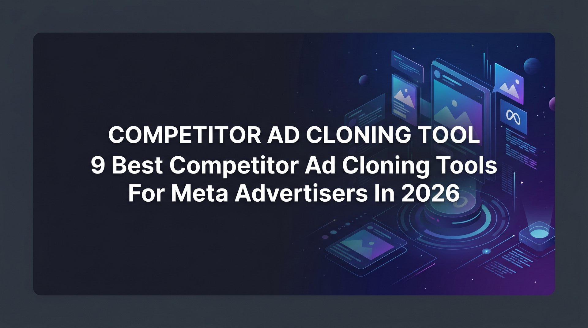 Best Competitor Ad Cloning Tool for Meta Ads… | AdStellar