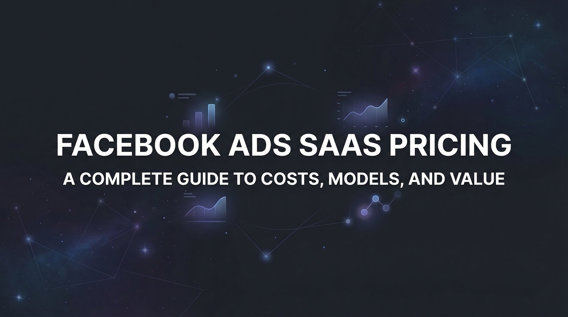 Facebook Ads SaaS Pricing: Complete Guide &… | AdStellar