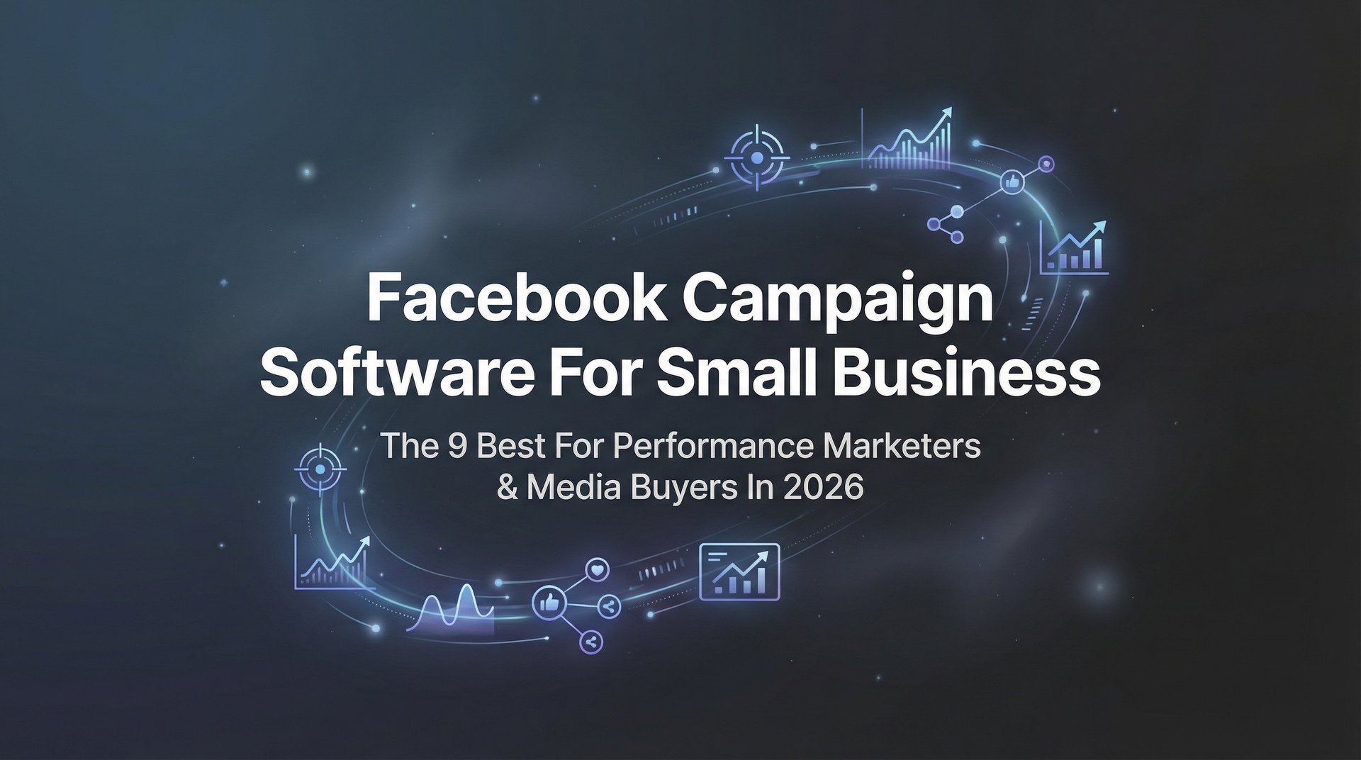 Best Facebook Campaign Software For Small… | AdStellar