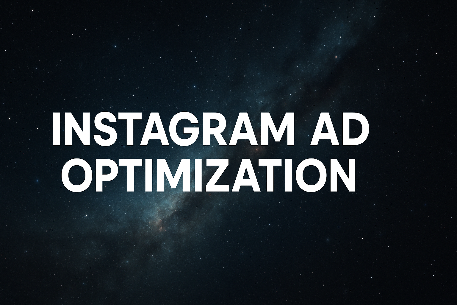 Instagram Ad Optimization: Complete Guide For… | AdStellar