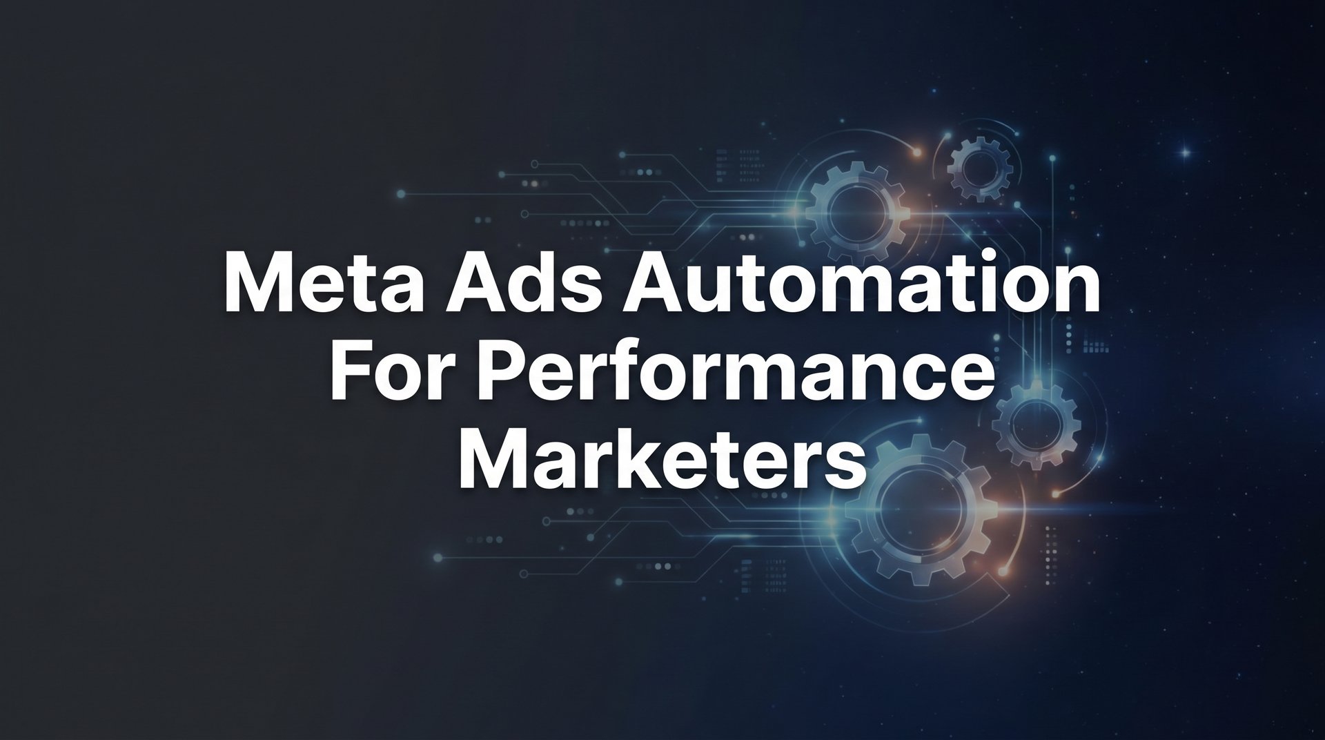 Meta Ads Automation For Performance Marketers… | AdStellar