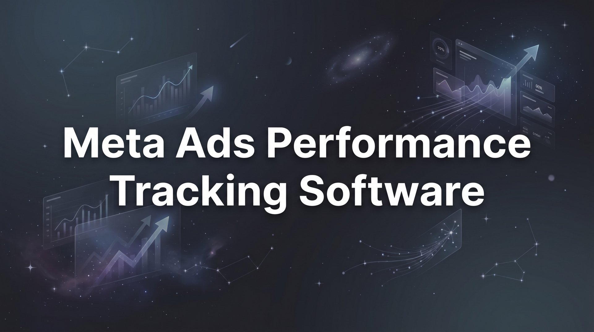 Best Meta Ads Performance Tracking Software… | AdStellar