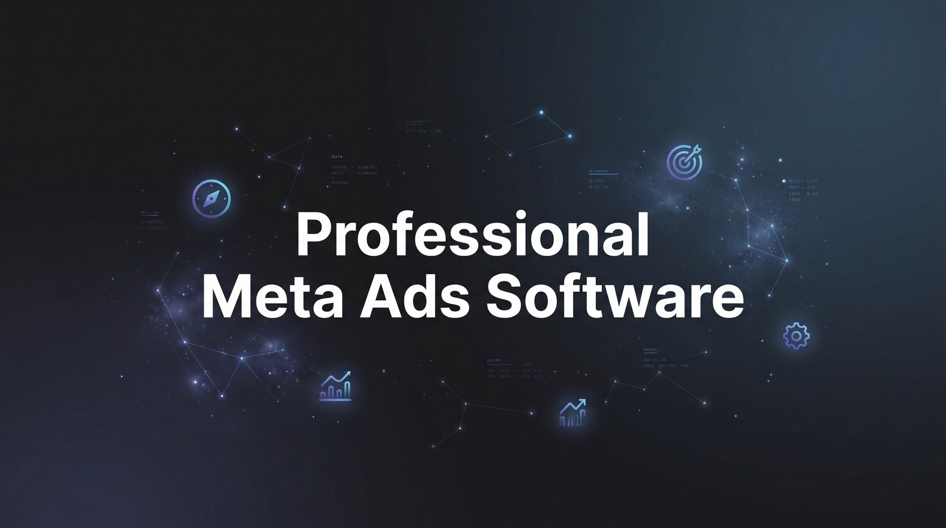 Professional Meta Ads Software: Best Tools… | AdStellar