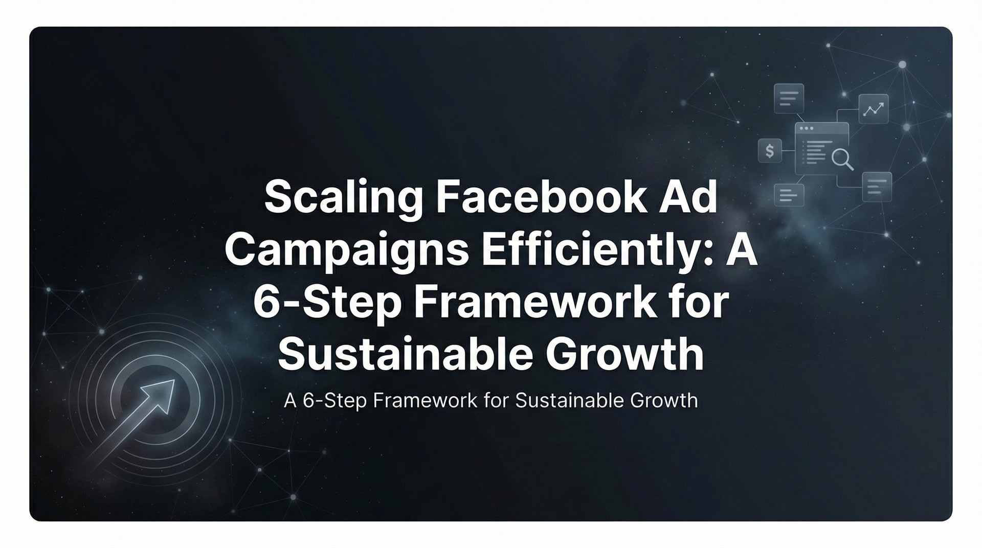 Step Rocker Facebook Ad Scaling Facebook Ad Campaigns Efficiently: 6-Step Guide | AdStellar